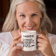 Load image into Gallery viewer, Laughter is a Parachute - It Softens the Landing Mug
