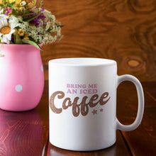 Load image into Gallery viewer, Coffee Theme Mug - Bring Me Iced Coffee
