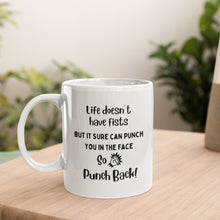 Load image into Gallery viewer, Punch Life in the Face Mug
