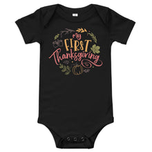 Load image into Gallery viewer, My First Thanksgiving Baby short sleeve one piece
