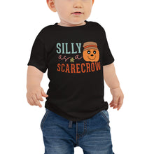 Load image into Gallery viewer, Silly As A Scarecrow Baby Jersey Short Sleeve Tee
