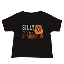 Load image into Gallery viewer, Silly As A Scarecrow Baby Jersey Short Sleeve Tee
