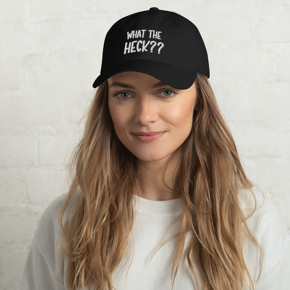 What the Heck?? Dad hat