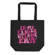 Load image into Gallery viewer, In  My Cancer Warrior Era Eco Tote Bag
