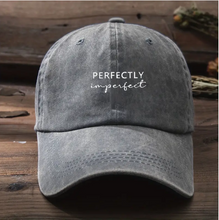 Load image into Gallery viewer, Perfectly Imperfect Baseball Cap
