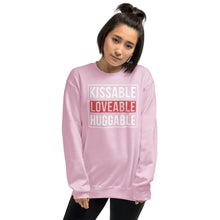 Load image into Gallery viewer, Kissable Lovable Huggable Unisex Sweatshirt
