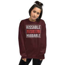 Load image into Gallery viewer, Kissable Lovable Huggable Unisex Sweatshirt
