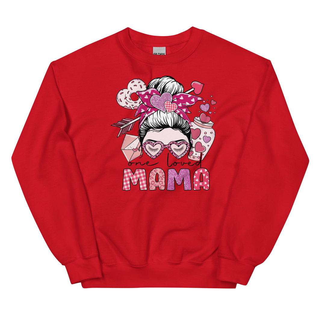 One Loved Mama Unisex Sweatshirt