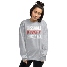 Load image into Gallery viewer, Kissable Lovable Huggable Unisex Sweatshirt
