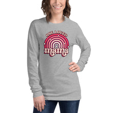 Load image into Gallery viewer, One Loved Mama Unisex Long Sleeve Tee
