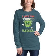 Load image into Gallery viewer, I Love You Thissssss Matcha Unisex Long Sleeve Tee
