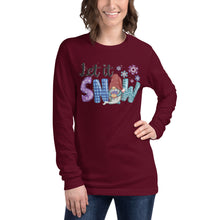 Load image into Gallery viewer, Let It Snow Unisex Long Sleeve Tee
