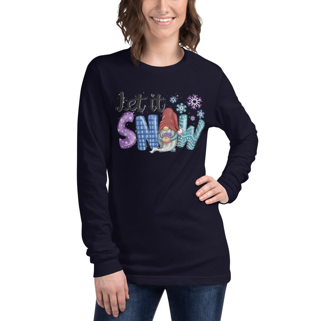 Let It Snow Unisex Long Sleeve Tee