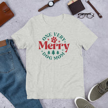 Load image into Gallery viewer, One Very Merry Dog Mom Unisex t-shirt
