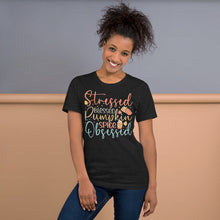 Load image into Gallery viewer, Stressed, Blessed &amp; Pumpkin Spiced Obsessed Unisex t-shirt
