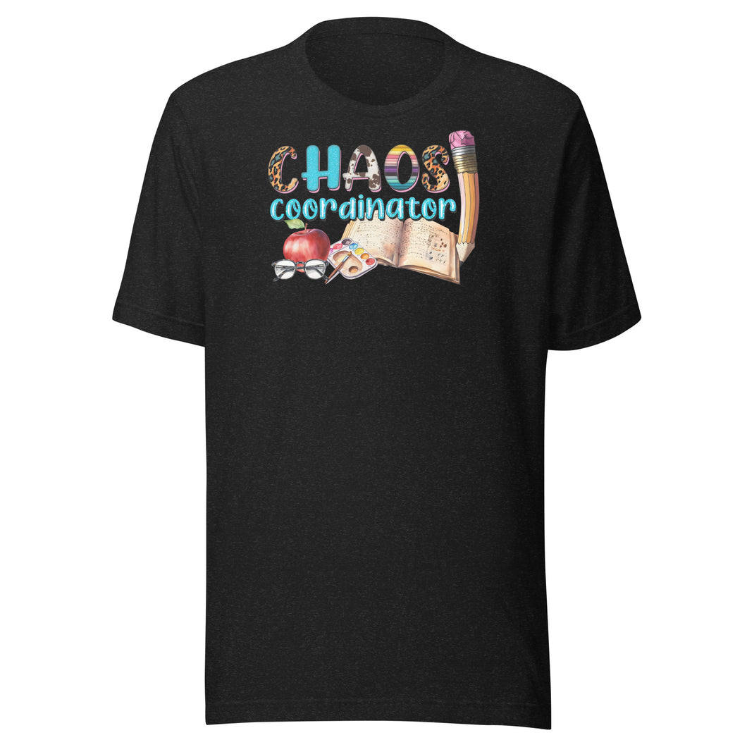 Chaos Coordinator Teacher Unisex t-shirt