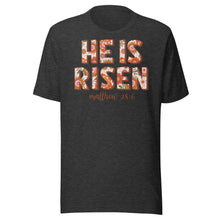 Load image into Gallery viewer, He Is Risen Unisex t-shirt
