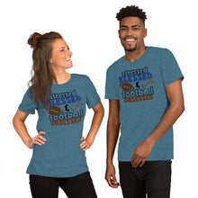 Load image into Gallery viewer, Stressed Blessed and Football Obsessed Unisex t-shirt
