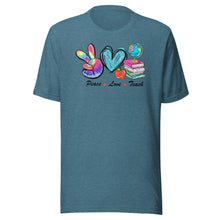 Load image into Gallery viewer, Peace Love Teach Unisex t-shirt
