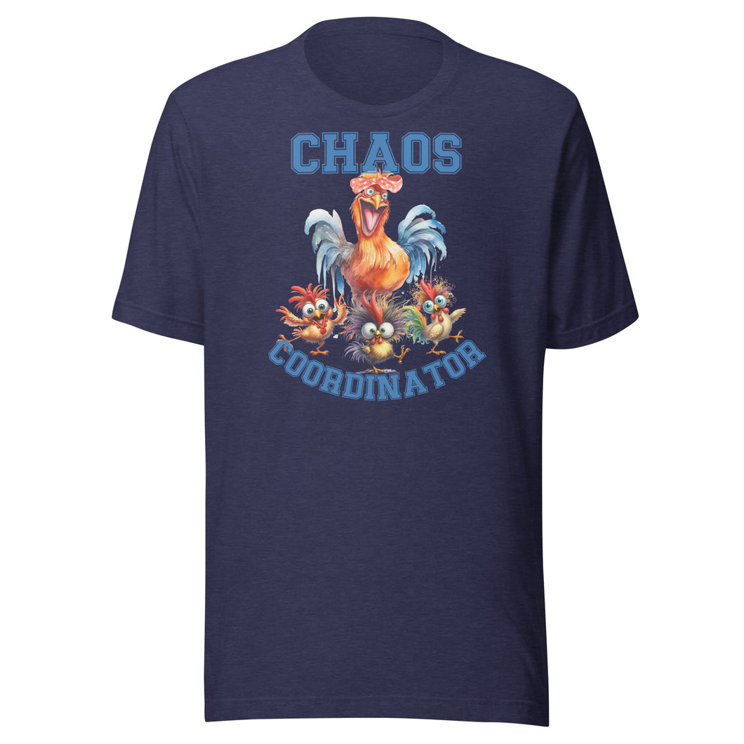 Chaos Coordinator Chicken Unisex t-shirt