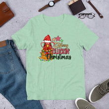 Load image into Gallery viewer, Merry Cluckin&#39; Christmas Unisex t-shirt
