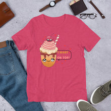 Load image into Gallery viewer, I Want You On Top Unisex t-shirt
