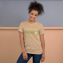 Load image into Gallery viewer, Ok, But First Matcha Unisex t-shirt
