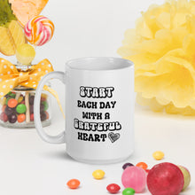 Load image into Gallery viewer, Start Each Day With A Grateful Heart (Retro Text) White glossy mug
