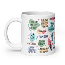 Load image into Gallery viewer, Self Love Affirmations White glossy mug
