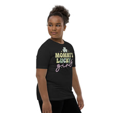 Load image into Gallery viewer, Mommy&#39;s Lucky Girl Youth Short Sleeve T-Shirt
