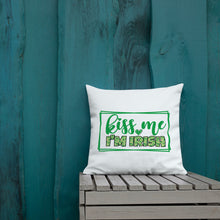 Load image into Gallery viewer, Kiss Me I&#39;m Irish Two-Sided Print Premium Pillow
