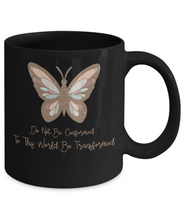 Load image into Gallery viewer, Inspirational Mug - Do Not Be Conformed to This World (Black)
