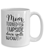 Load image into Gallery viewer, Mom Spells Wow Mug
