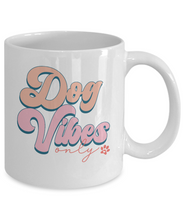 Load image into Gallery viewer, Dog Lover Mug - Dog Vibes Only (White)
