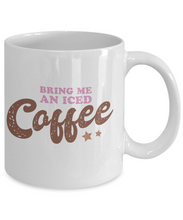 Load image into Gallery viewer, Coffee Theme Mug - Bring Me Iced Coffee
