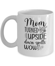 Load image into Gallery viewer, Mom Spells Wow Mug
