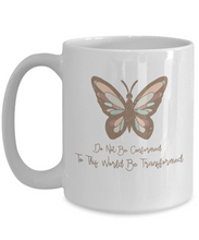 Load image into Gallery viewer, Inspirational Mug - Do Not Be Conformed to This World (White)
