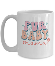 Load image into Gallery viewer, Pet Lover Mug - Fur Baby Mama (White)
