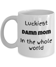 Load image into Gallery viewer, Luckiest Mom in the World Mug
