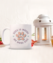 Load image into Gallery viewer, Dog Lover Mug - Home is Where My Dogs Are (White)
