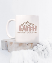 Load image into Gallery viewer, Inspirational Mug - Faith Can Move Mountains (White)
