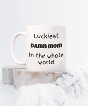 Load image into Gallery viewer, Luckiest Mom in the World Mug
