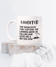 Load image into Gallery viewer, Laughter is a Parachute - It Softens the Landing Mug
