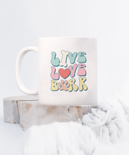 Load image into Gallery viewer, Dog Lover Mug - Live Love Bark (White)
