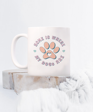 Load image into Gallery viewer, Dog Lover Mug - Home is Where My Dogs Are (White)
