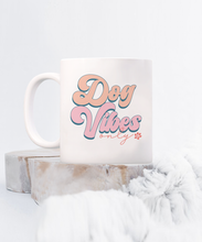 Load image into Gallery viewer, Dog Lover Mug - Dog Vibes Only (White)
