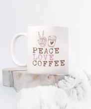 Load image into Gallery viewer, Coffee Themed Mug - Peace Love Coffee
