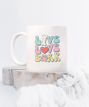 Load image into Gallery viewer, Dog Lover Mug - Live Love Bark (White)
