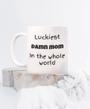 Load image into Gallery viewer, Luckiest Mom in the World Mug
