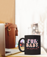 Load image into Gallery viewer, Pet Lover Mug - Fur Baby Mama (Black)
